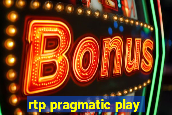 rtp pragmatic play